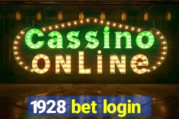 1928 bet login